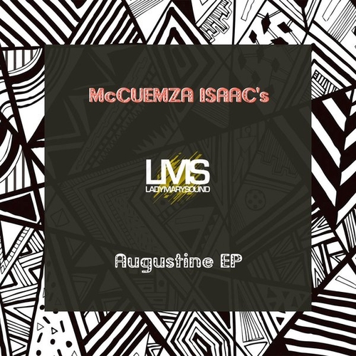 McCuemza Isaac's - Augustine EP [LMS198]